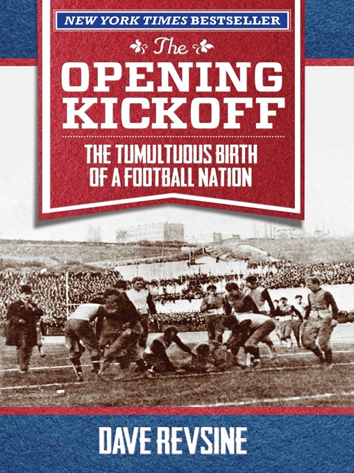 Title details for The Opening Kickoff by Dave Revsine - Available